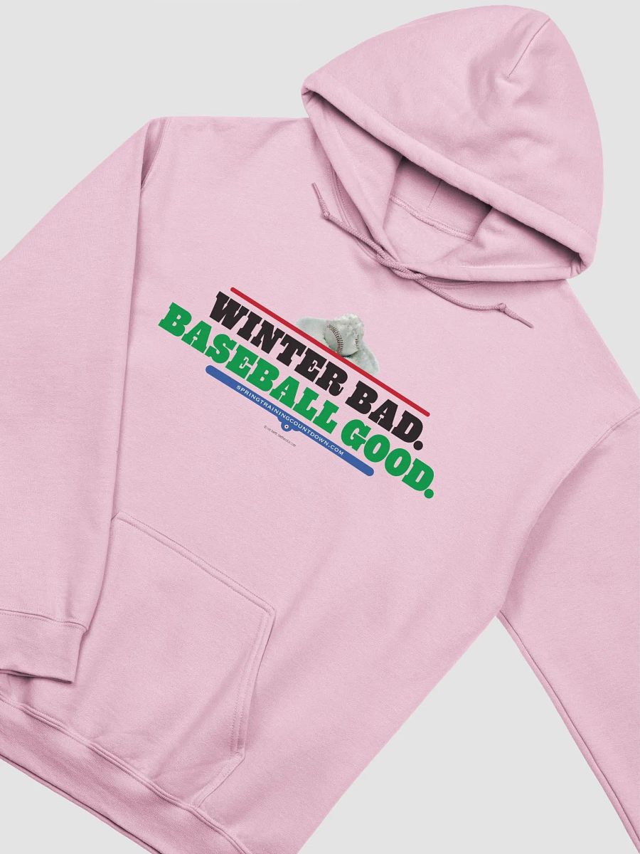 Winter Bad Baseball Good Hoodie product image (6)