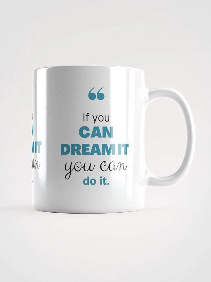 Dream It, Do It Mug product image (3)