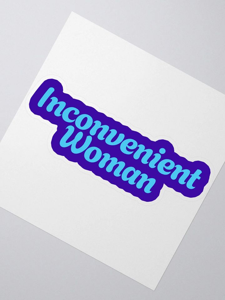 Inconvenient Woman Kiss Cut Stickers product image (6)