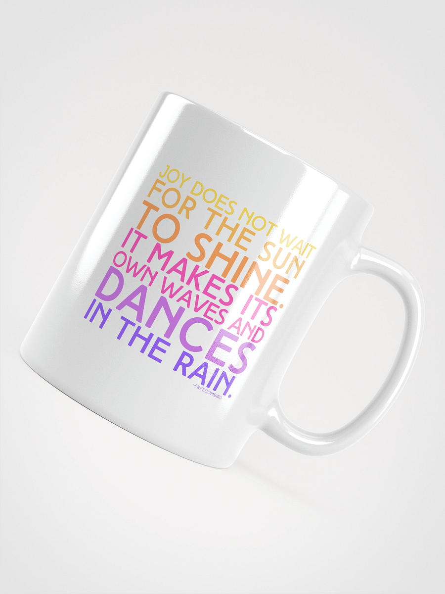 Joy Does Not Wait Favorite Mug product image (4)