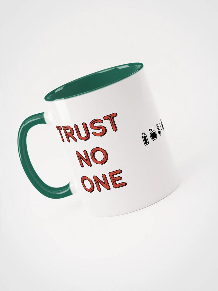 Trust No One Mug product image (1)
