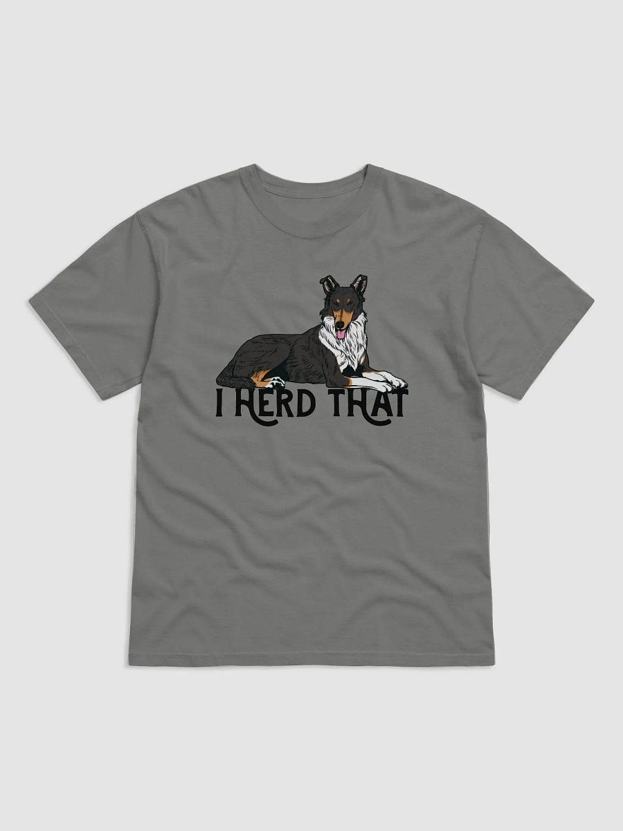I Herd That T-Shirt of a Smooth Collie (Tricolor) | Funny T-Shirt for Herding Dog Paw-rents product image (14)