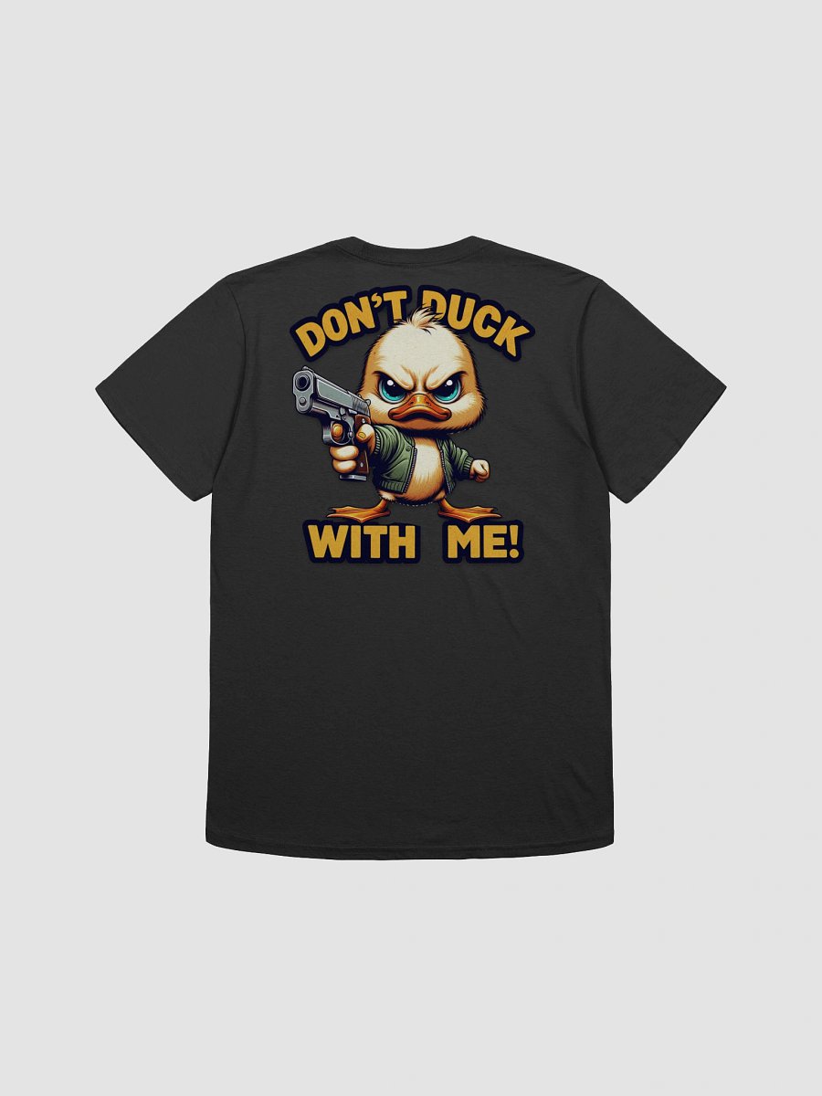 Don't Duck With Me! 18+ product image (5)