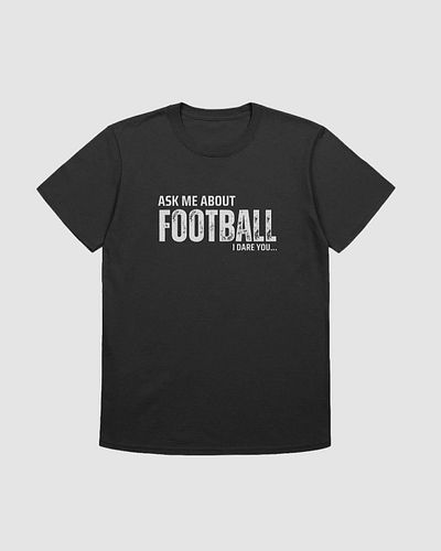 As the season begins, let the world know you favourite subject is back with our Ask me about football T-shirt. 

#tshirts #ts...
