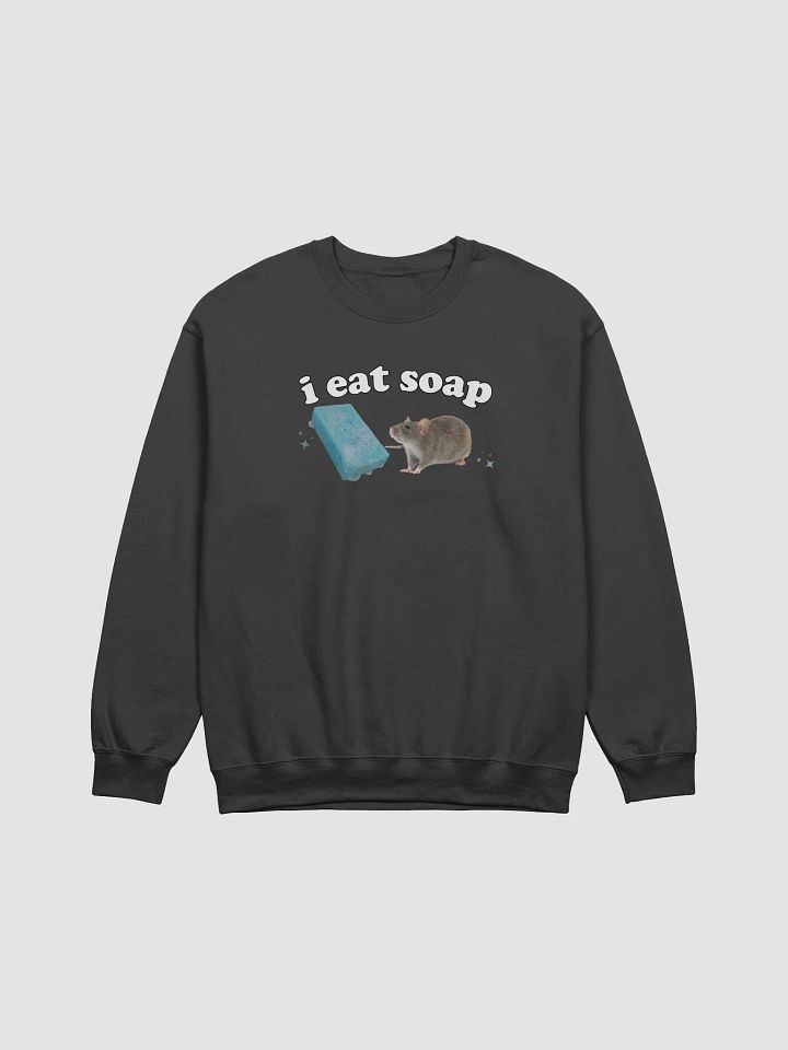 i eat soap Crewneck product image (1)