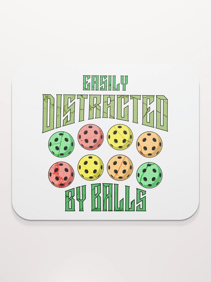 Easily Distracted By Balls Pickleball Mouse Pad product image (1)