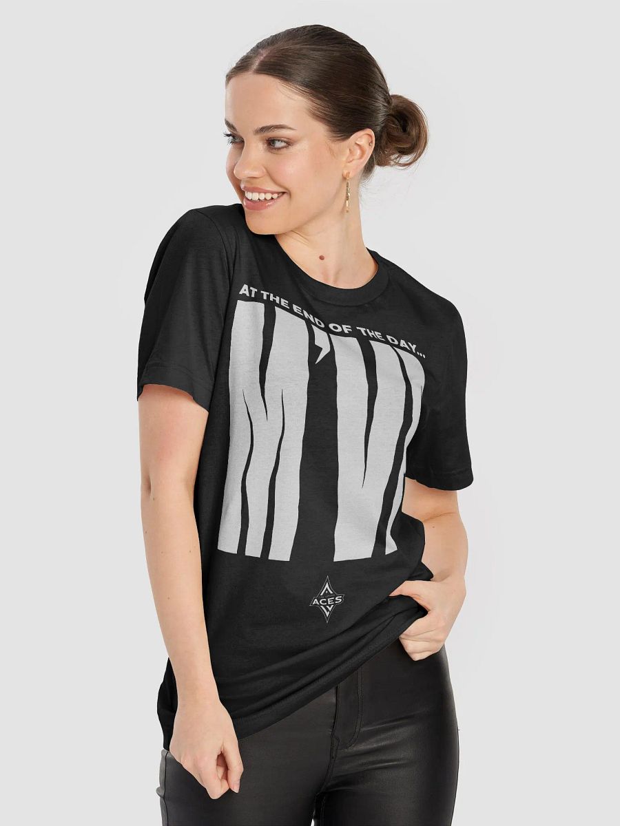 At The End of The Day M’VP Shirt product image (1)