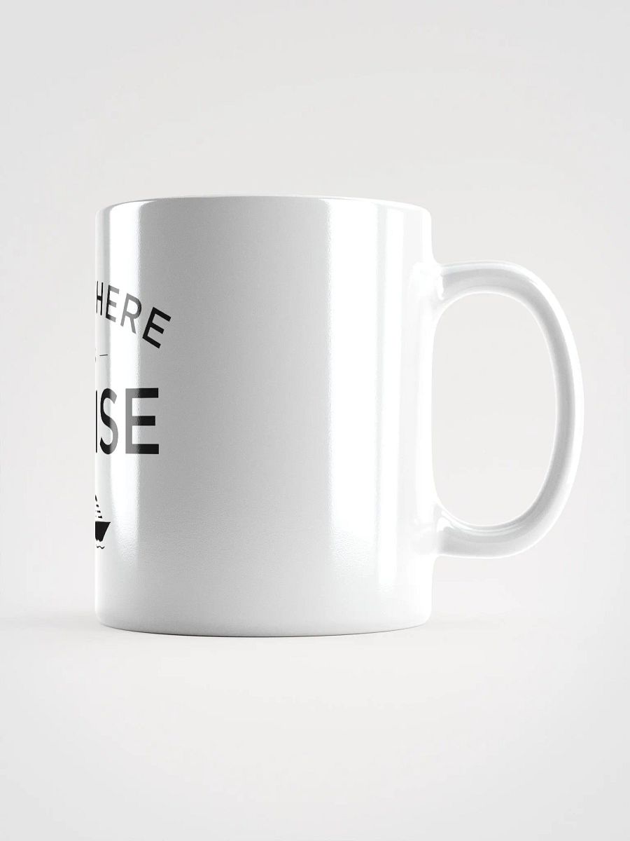 Somewhere on a Cruise Mug - White product image (2)