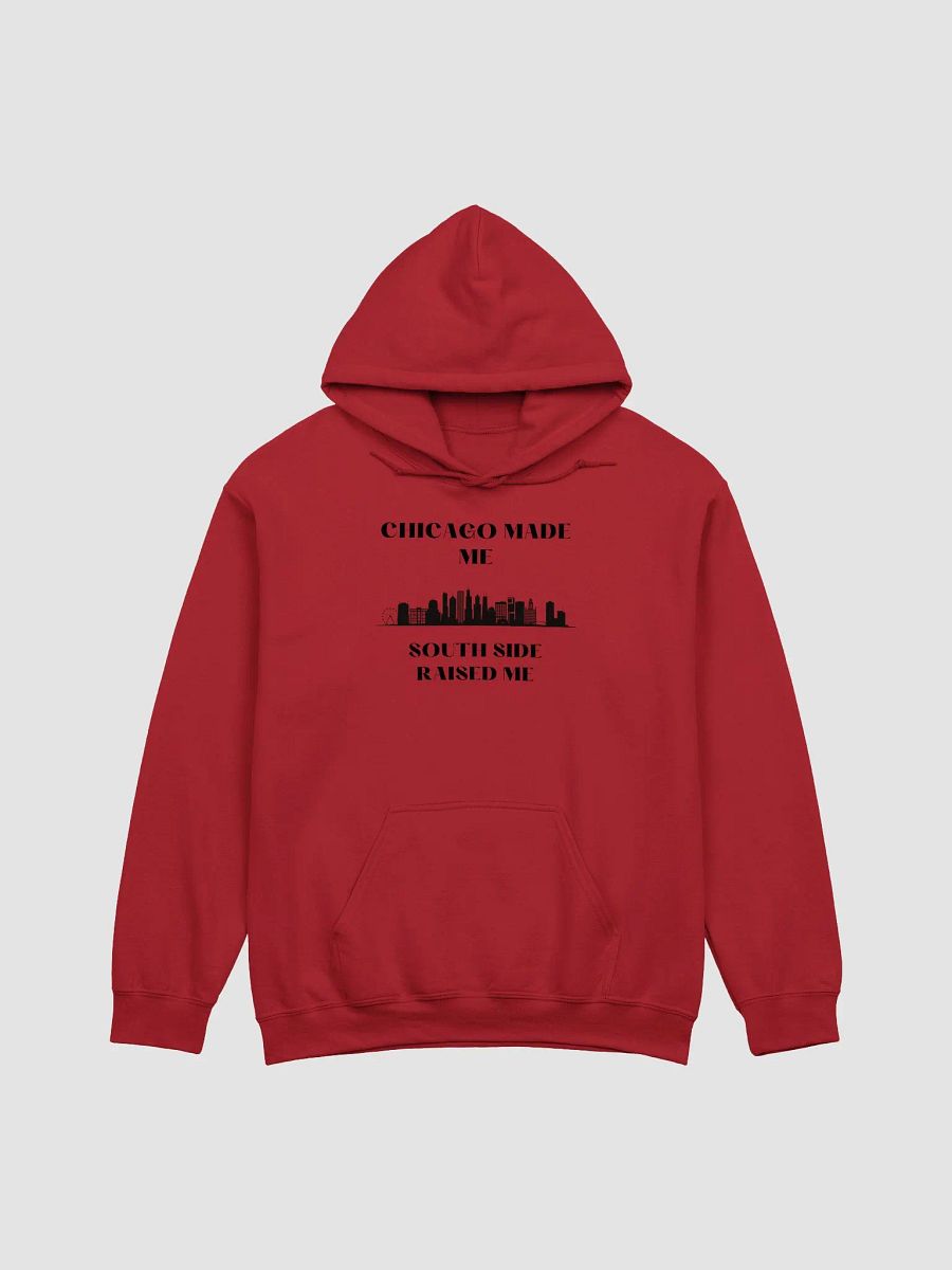 Chicago made me South side Raised Me ( Black wording) product image (4)