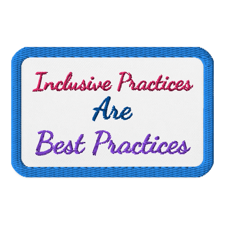 Hands Off DEIA, Inclusive Practices are Best Practices, Rectangle Patch product image (1)