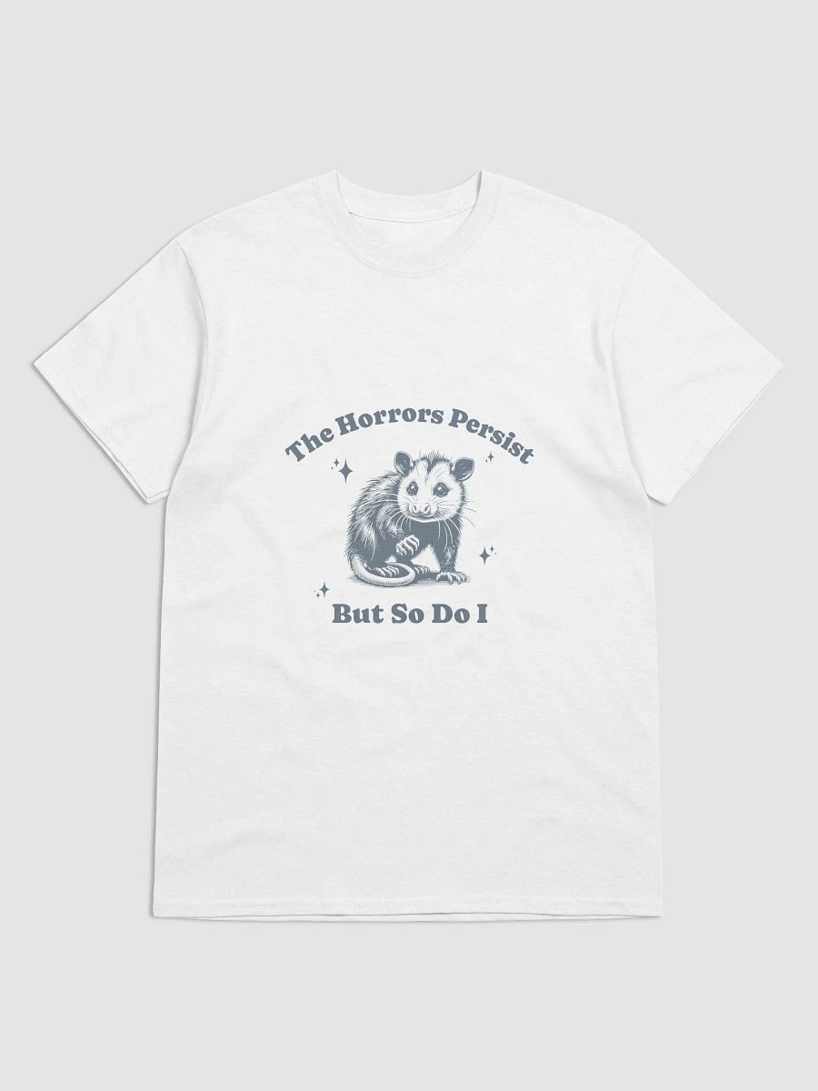 Funny Opossum T-Shirt – “The Horrors Persist But So Do I” – 90s Retro Graphic Tee product image (3)