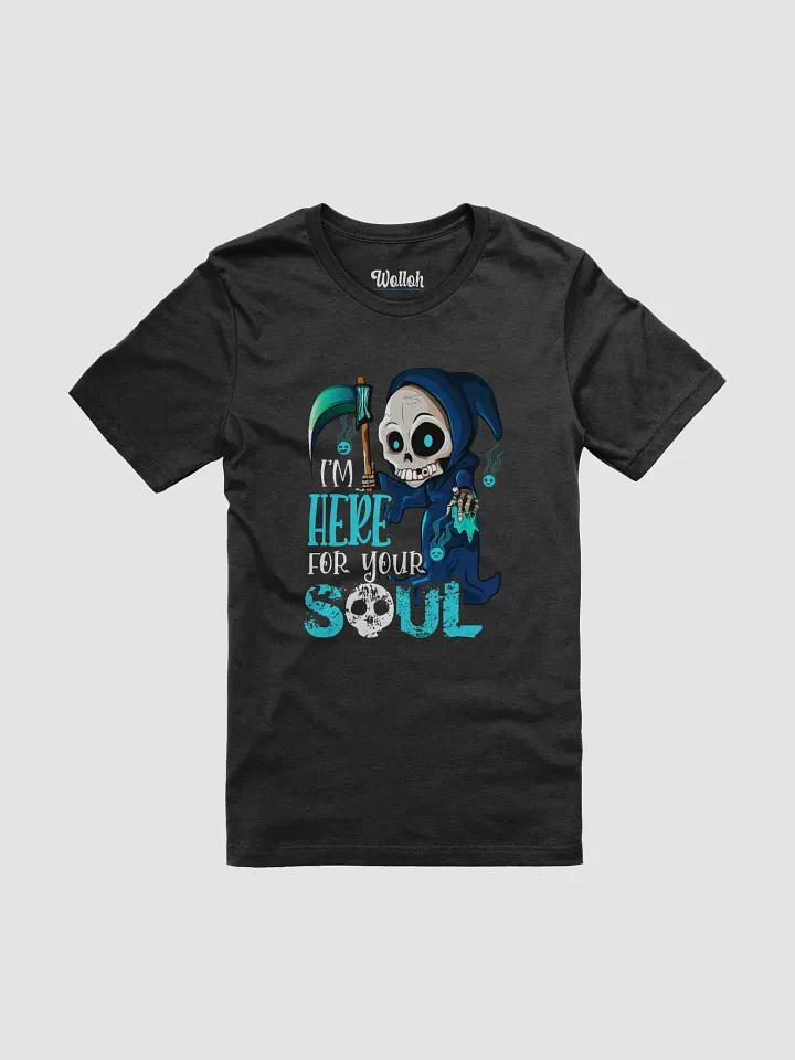 I'm Here for Your Soul – Halloween Grim Reaper Cartoon T-Shirt product image (1)