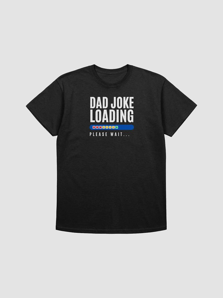 Dad Joke Loading product image (1)