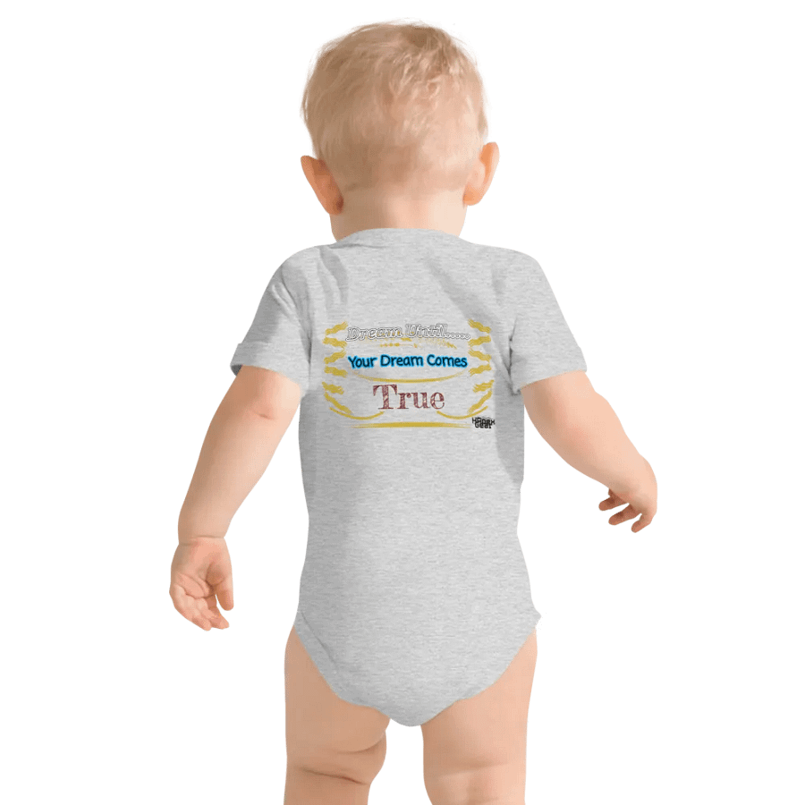 Dream Until.. Your Dream Comes True - Baby Short Sleeve One Piece product image (12)