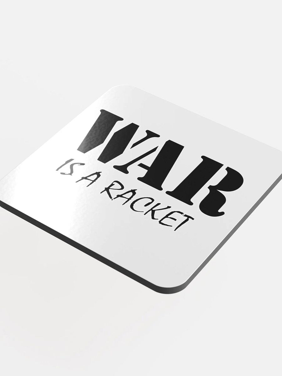 War Is A Racket - Glossed Cork Coaster product image (4)