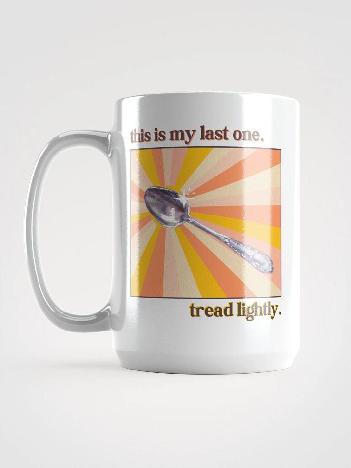 LAST SPOON mug 15oz product image (1)