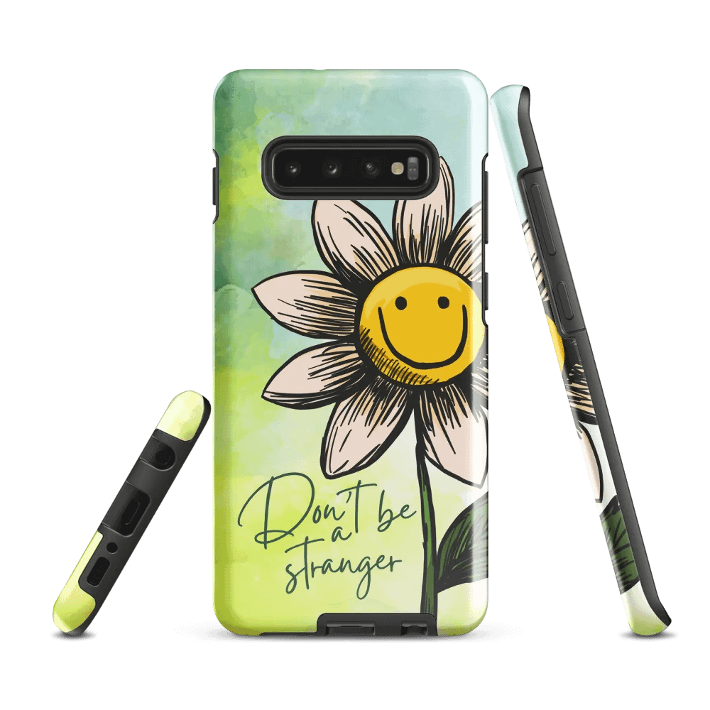 don't be a stranger - Tough Case (Samsung) product image (1)