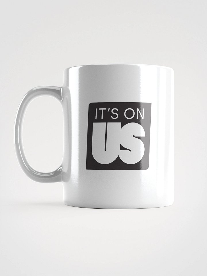It's On Us Logo White Coffee Mug product image (3)