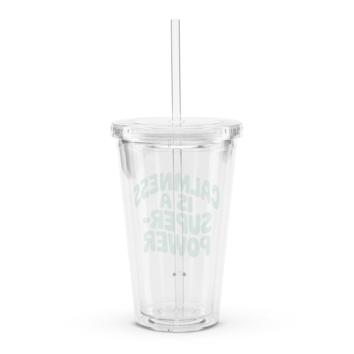 Calmness Is a Superpower Plastic Tumbler product image (2)