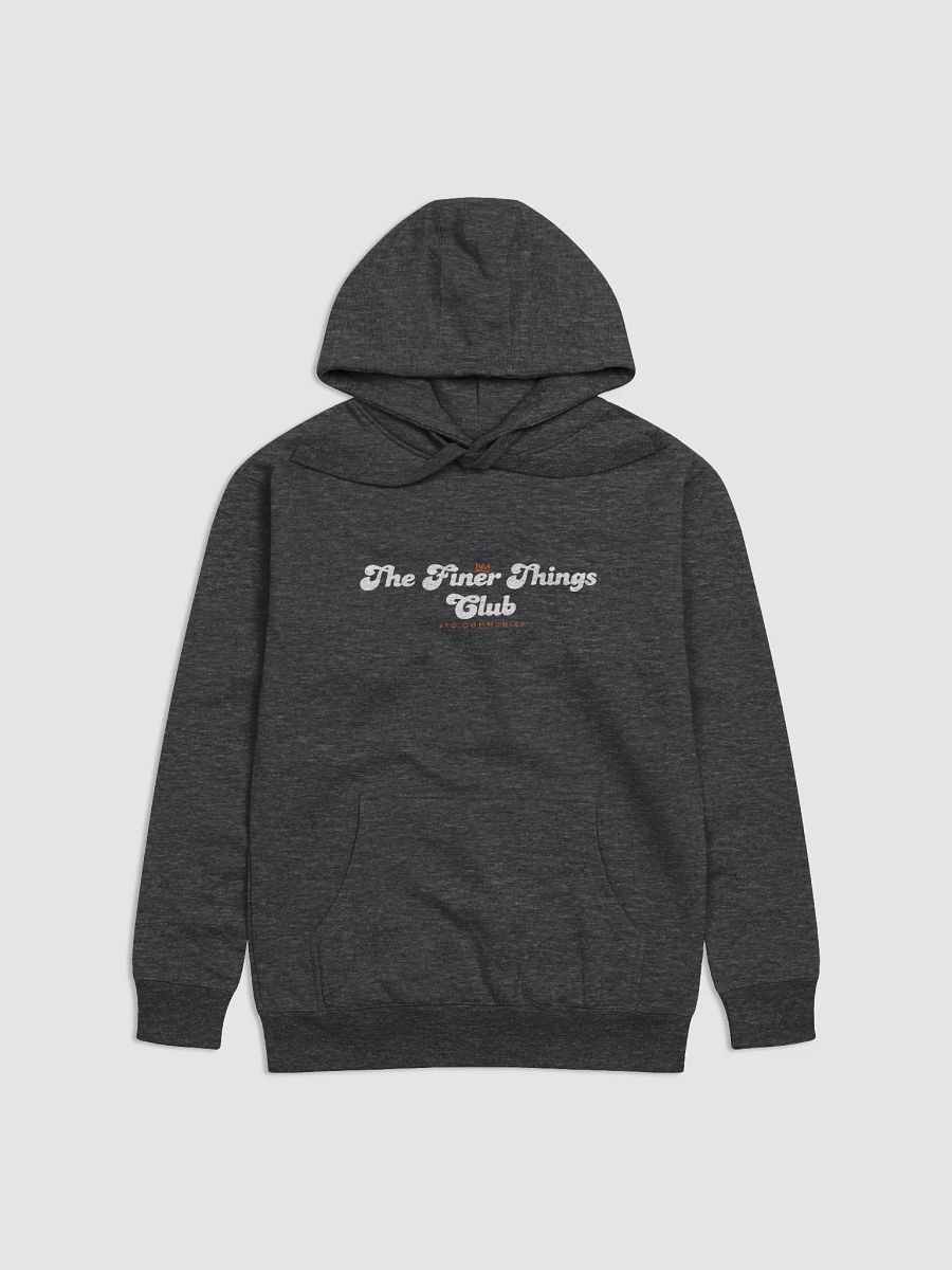 Finer Things Club Community Hoodie product image (7)