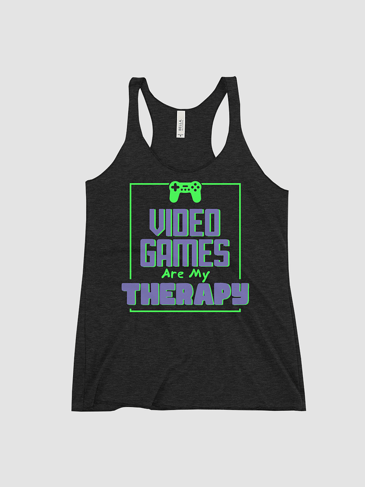 Video Games are my Therapy~ Bella and Canvas Ladies Triblend Racerback Tank product image (1)