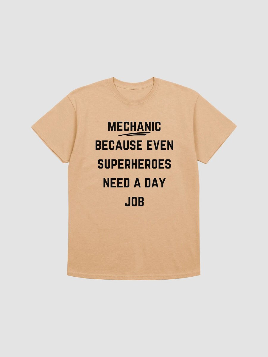 Mechanic Quote Tshirt - Mechanic: Because even superheroes need a day job product image (37)