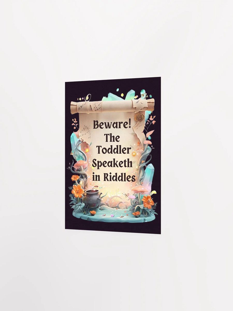 Funny Mom Wall Art – ‘Beware! The Toddler Speaketh in Riddles!’ – Parenting Decor product image (19)