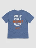 Why Not Now? - Blue product image (1)