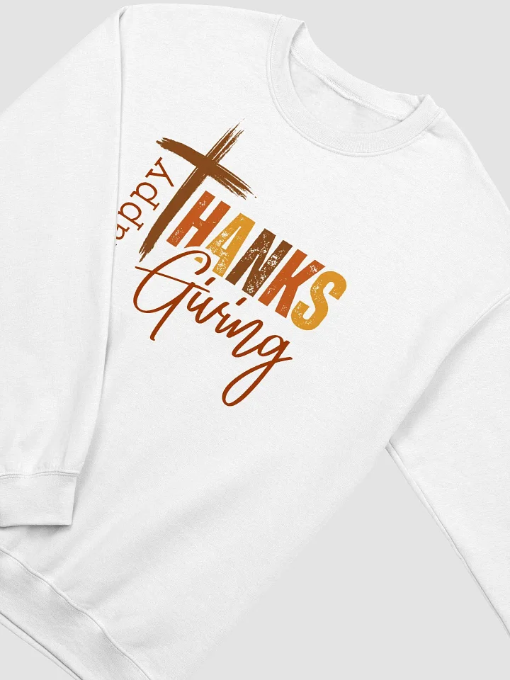 Happy Thanks Sweatshirt product image (46)