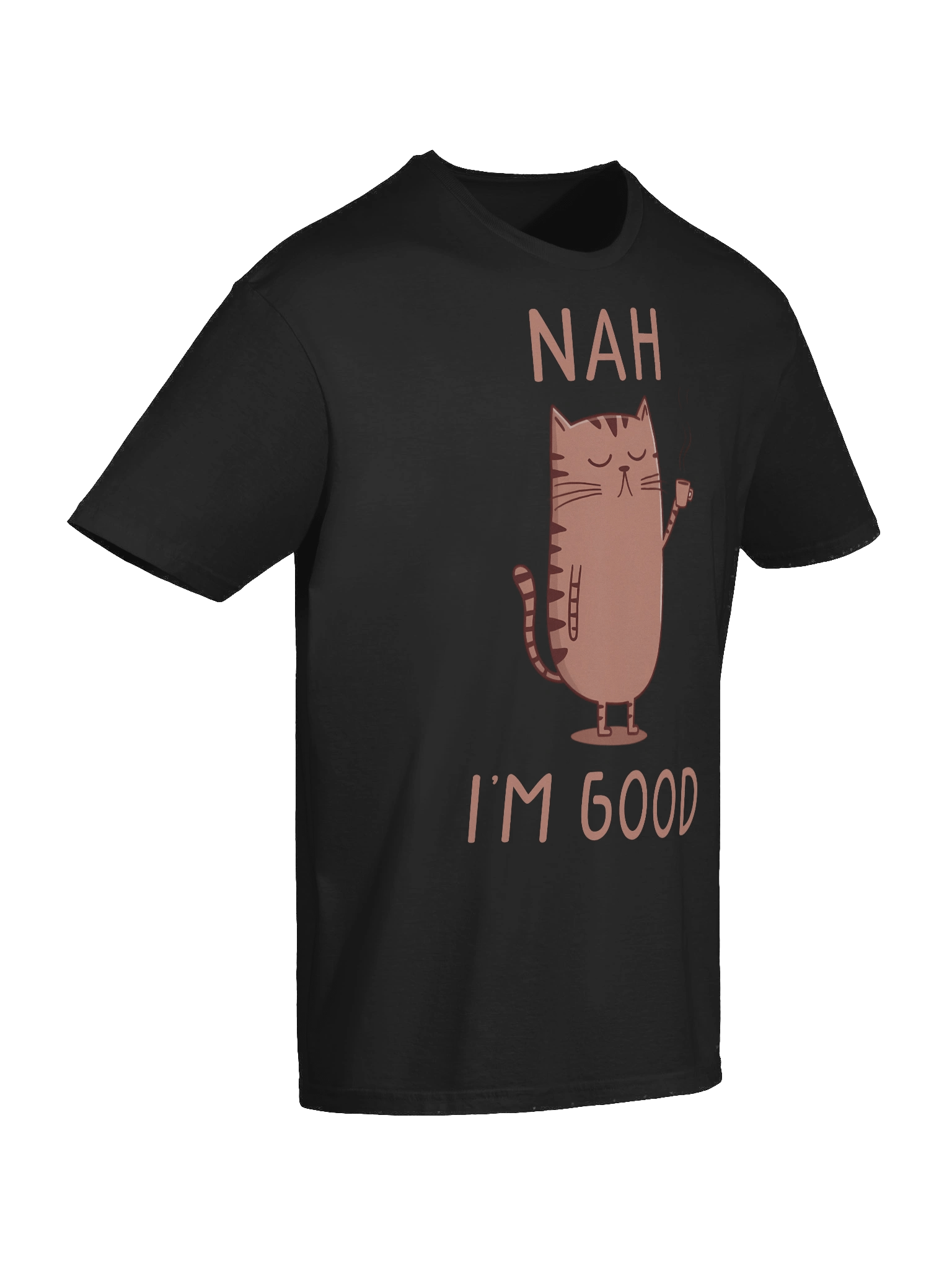 Nah I'm Good Cat Vibes T-Shirt product image (65)