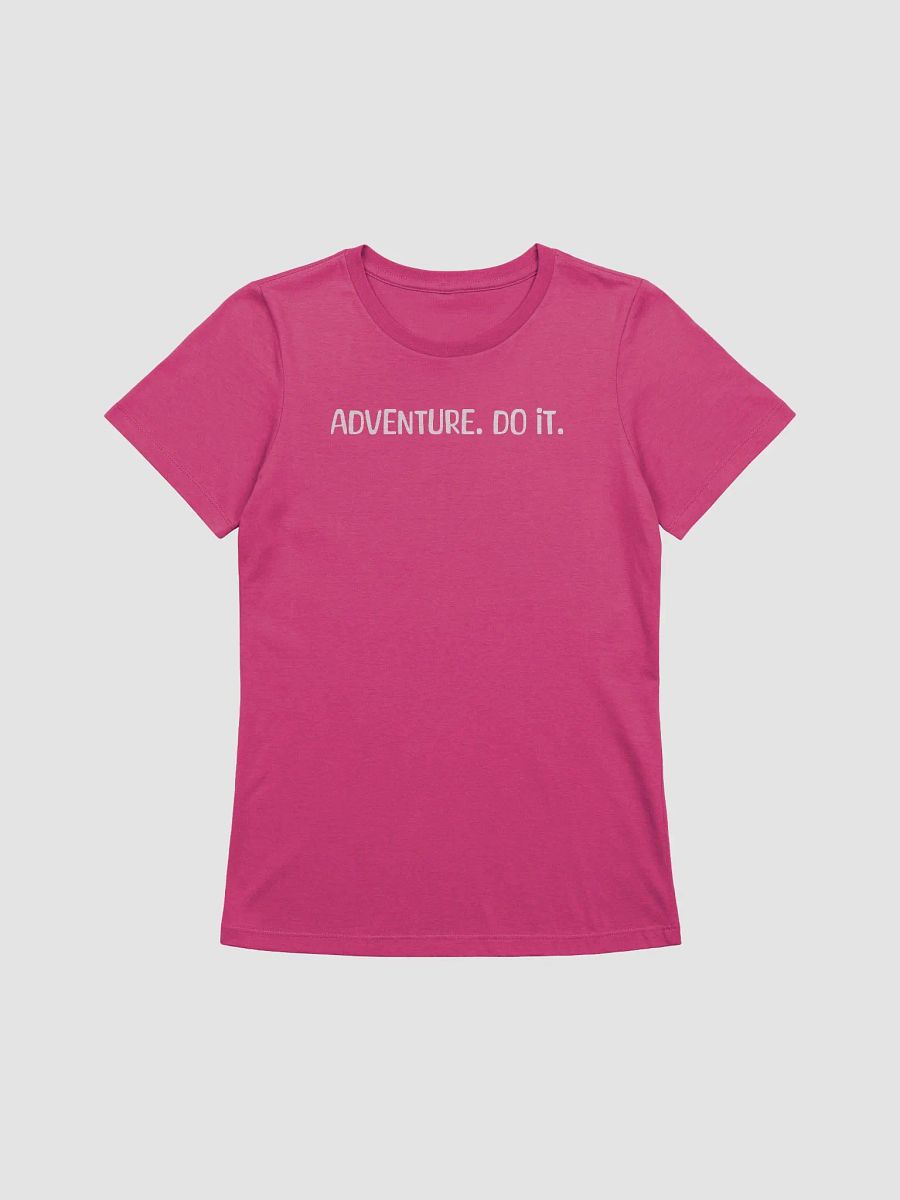 Adventure. Do it. - Womens Fit product image (5)