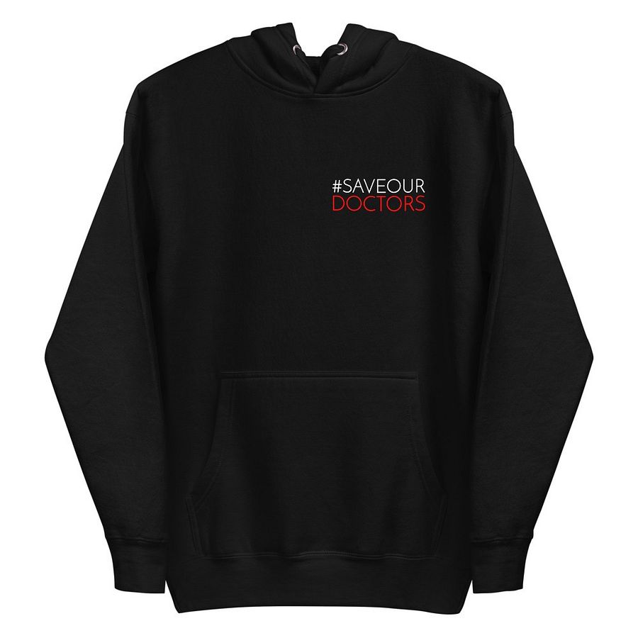 Save Our Doctors Hoodie (Unisex) product image (1)