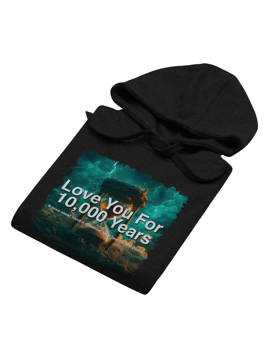 Timeless Love – "Love You For 10,000 Years" Hoodie product image (4)