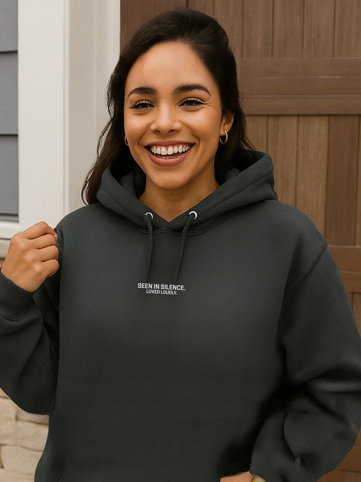 Seen in Silence. Loved Loudly. Hoodie product image (1)