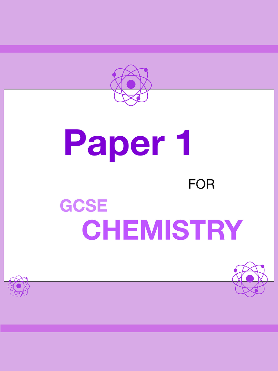 AQA GCSE Chemistry Paper 1 Revision Notes (35 Pages) | Revision Made Easy product image (3)