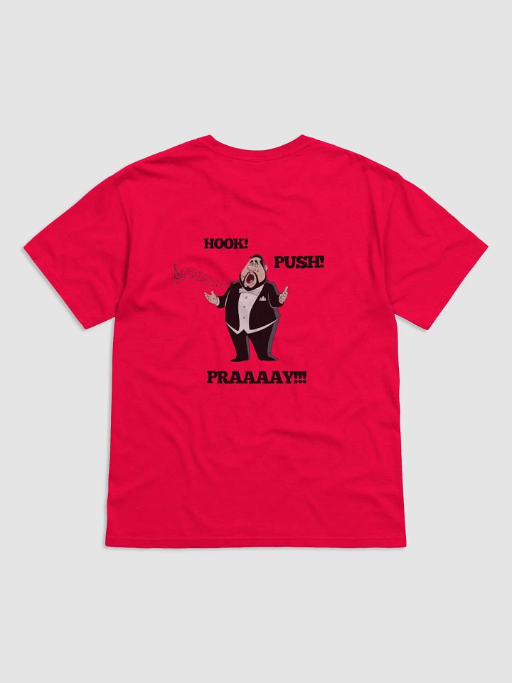 Heavy Weight T-Shirt - "HOOK! PUSH! PRAY! product image (2)