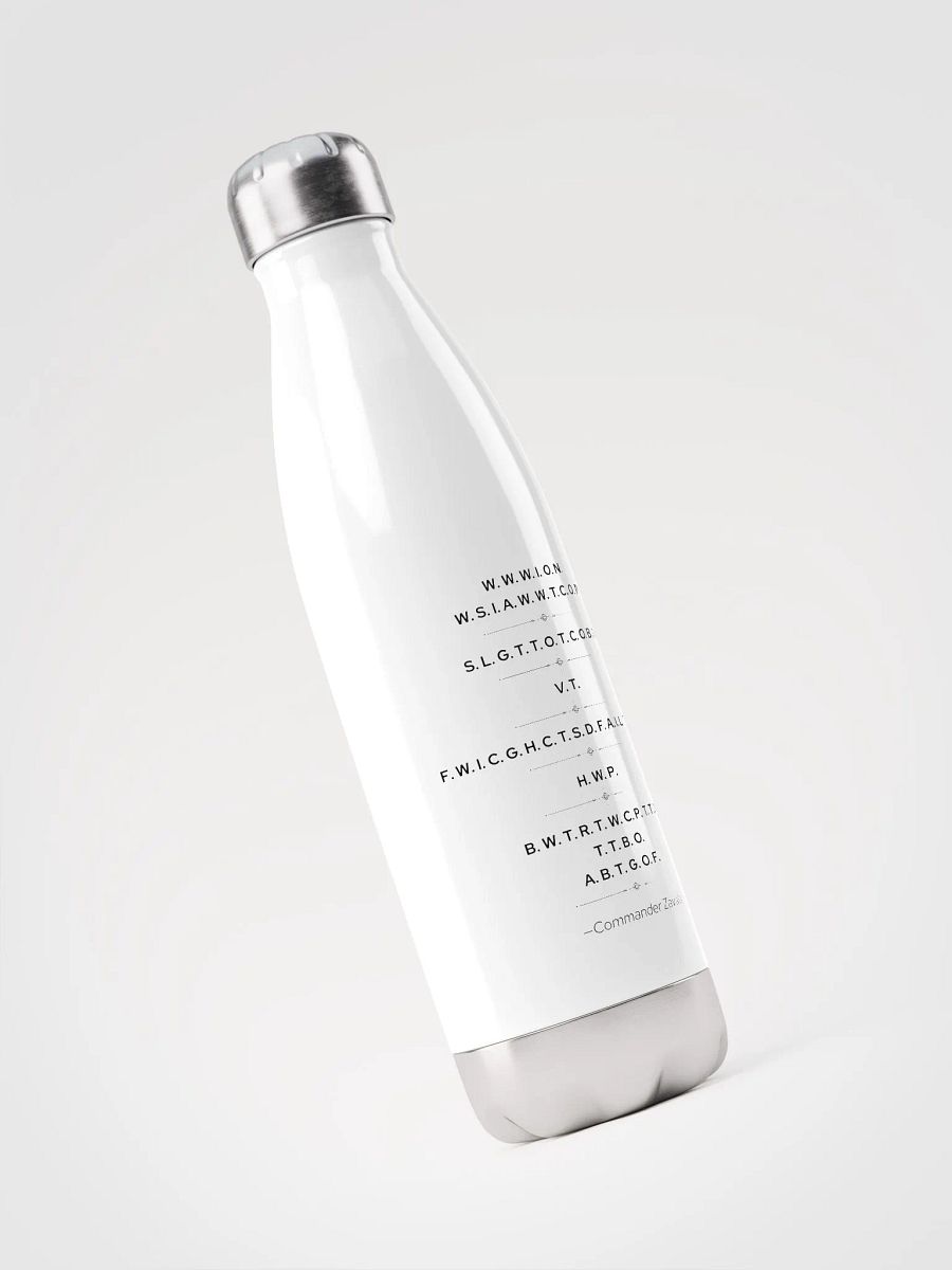 We've Stepped Into A War Water Bottle product image (3)