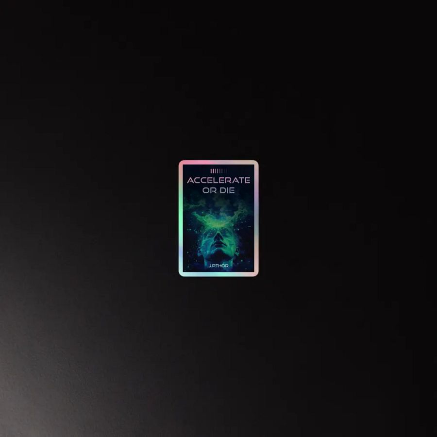 Accelerate or Die - SpaceBrains Holo Sticker product image (4)