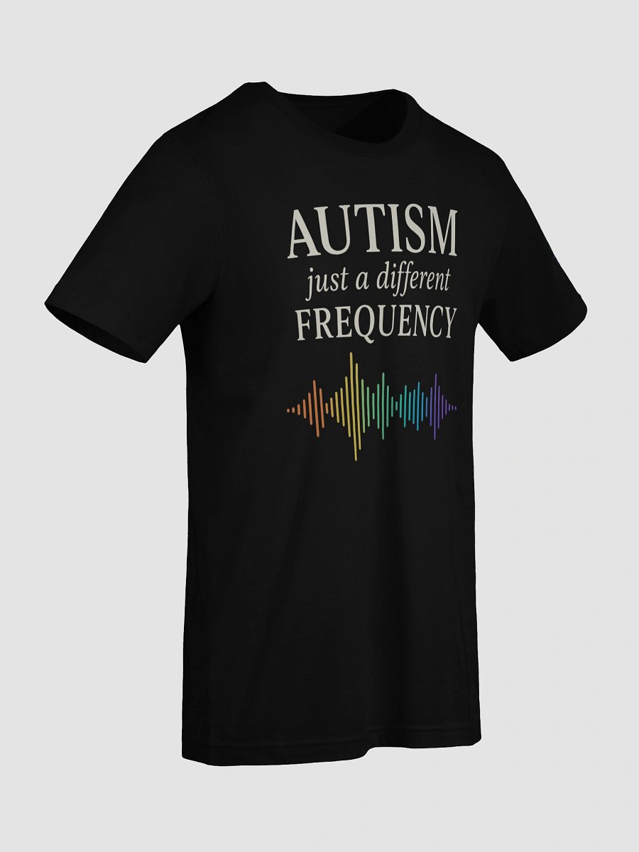 Autism: Just a Different Frequency Tee product image (41)