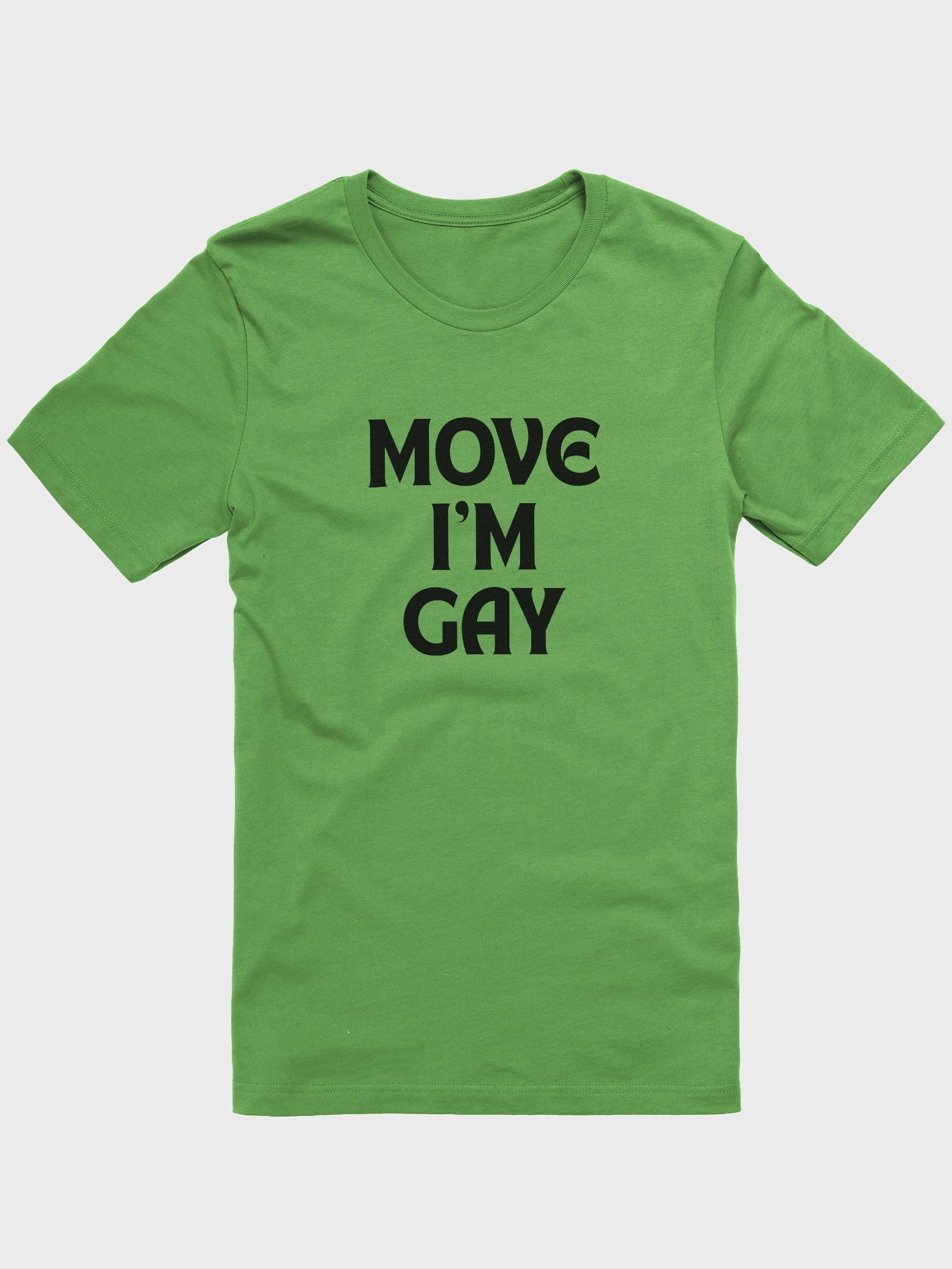 Move I'm Gay Tee product image (13)