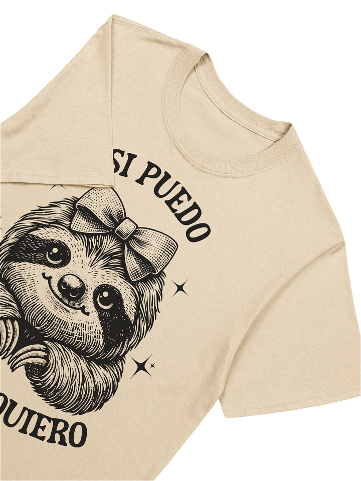 Si Puedo, Pero No Quiero T-Shirt product image (2)