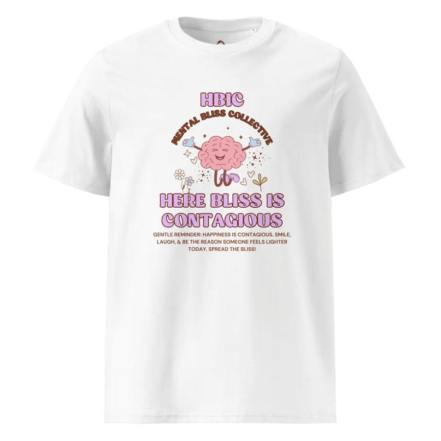 HBIC "Here Bliss Is Contagious" T-Shirt – Spread Happiness and Positivity product image (5)