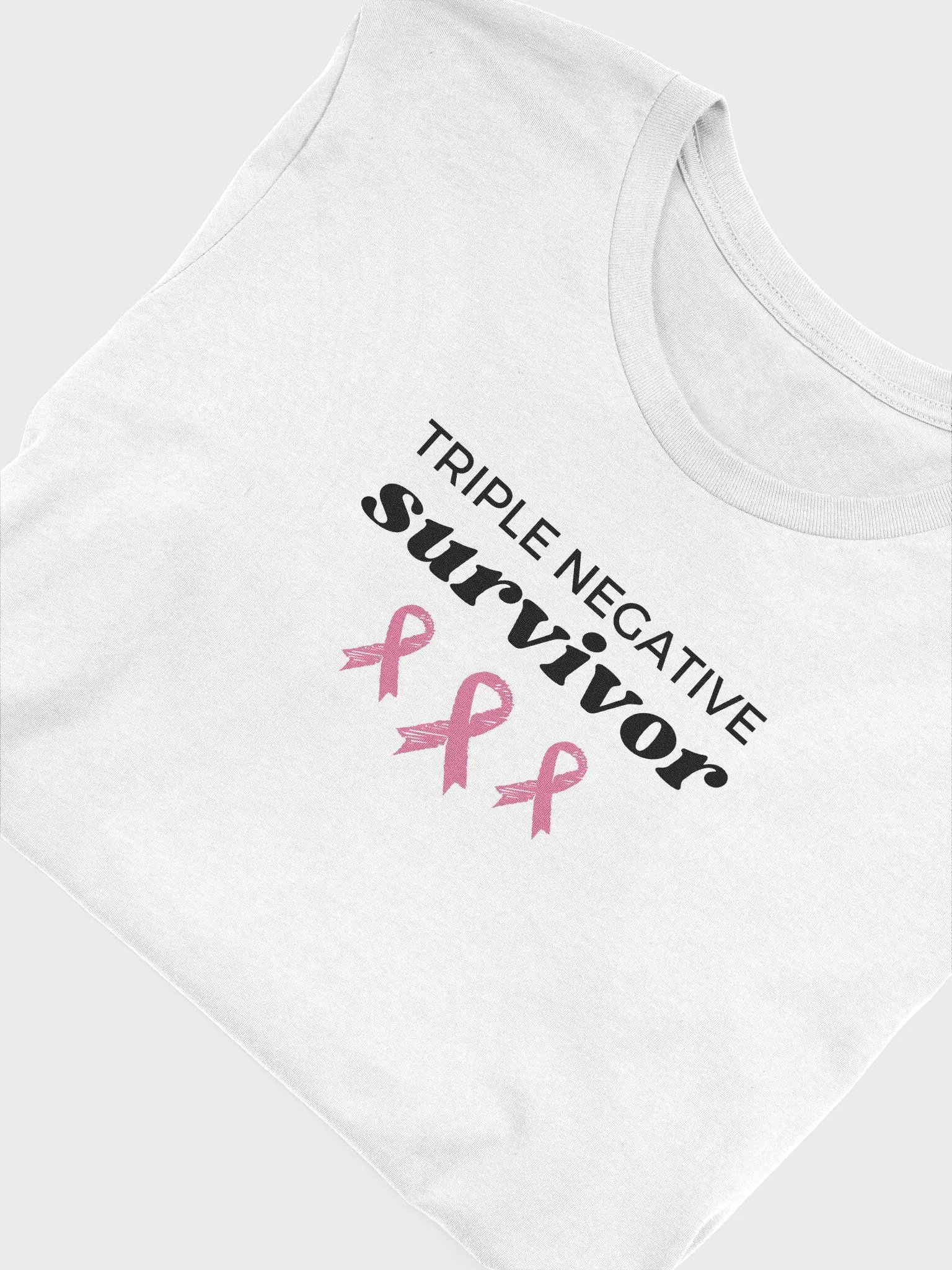 Triple Negative Survivor Tee product image (5)