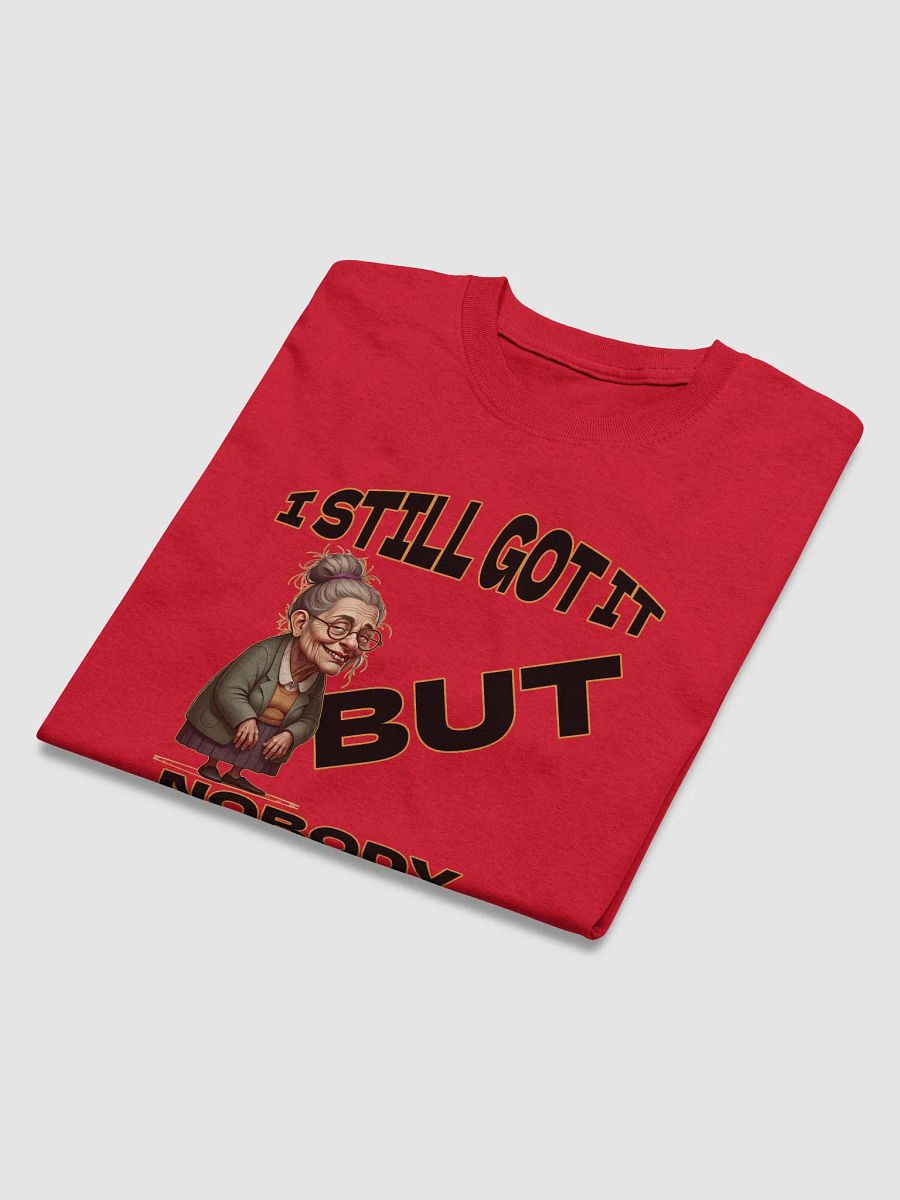 Still Got It Ladies Tee product image (4)