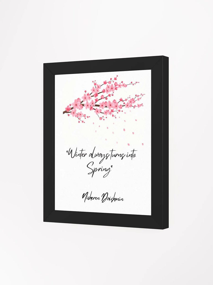 Winter Always Turns into Spring Wall Art—Inspirational Nichiren Framed Poster product image (3)