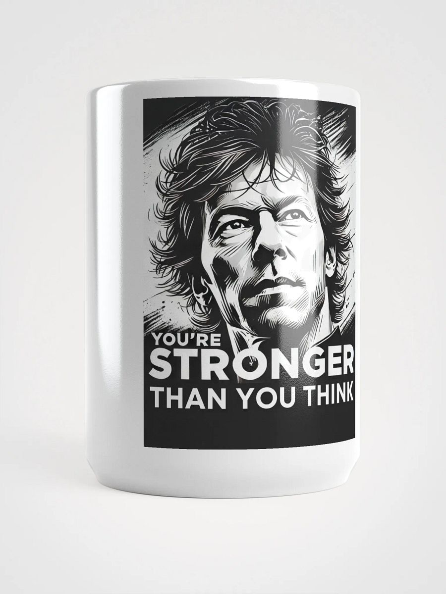 You're Stronger Than You Think White Glossy Mug product image (1)