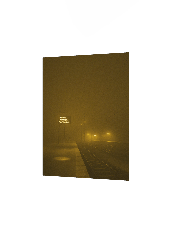 "Breathe, then begin." Matte Poster product image (11)