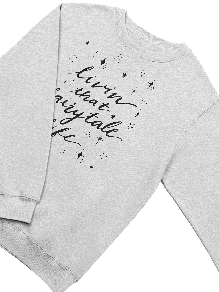 Livin' that Fairytale Life Crewneck Sweatshirt product image (11)