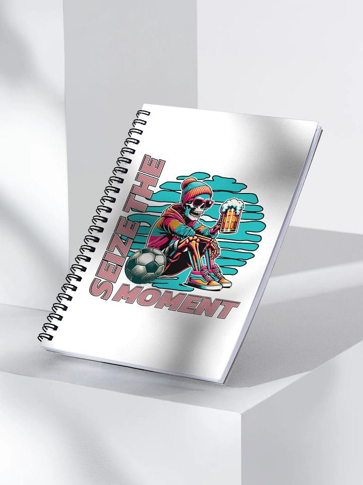 Seize The Moment Skeleton Beer Soccer Street Art Spiral Notebook product image (2)