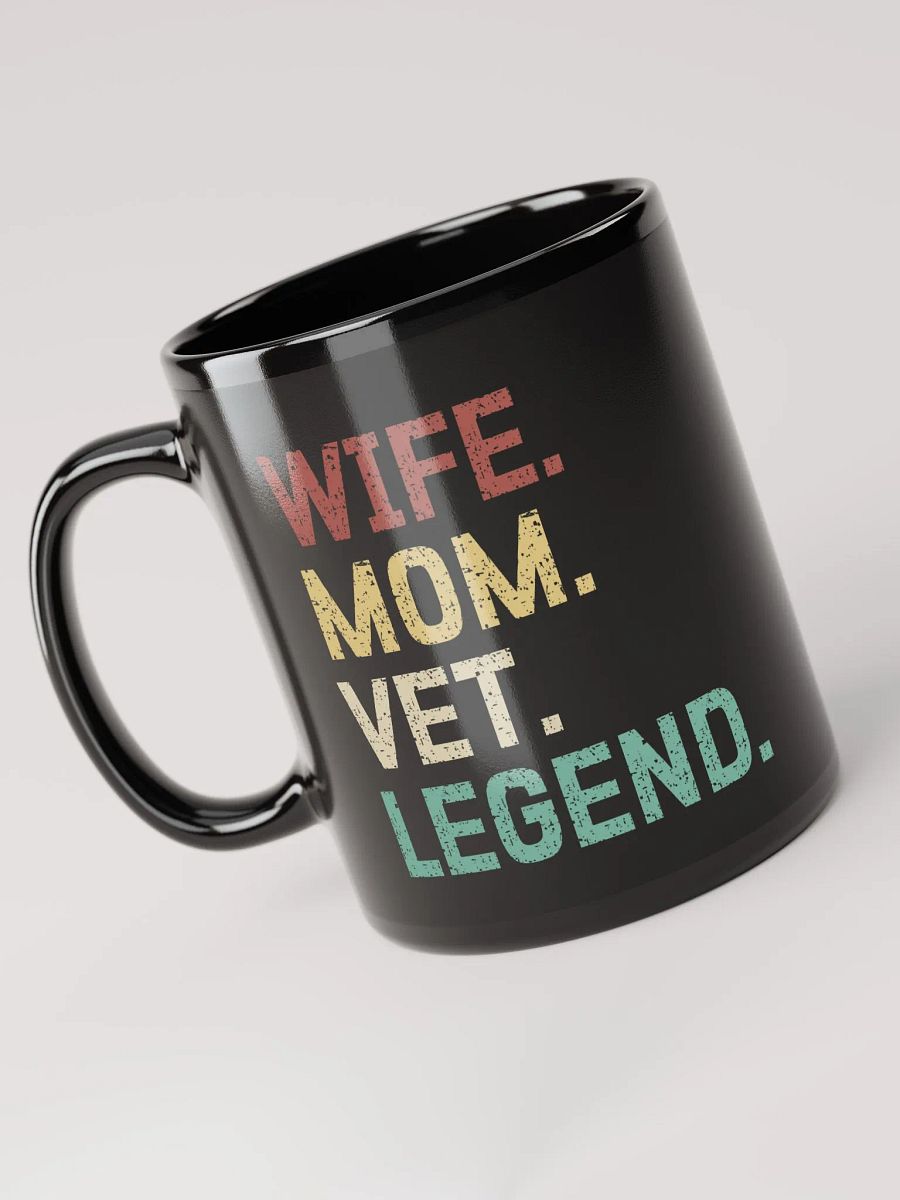 "Wife-Mom-Vet-Legend" black glossy mug product image (5)